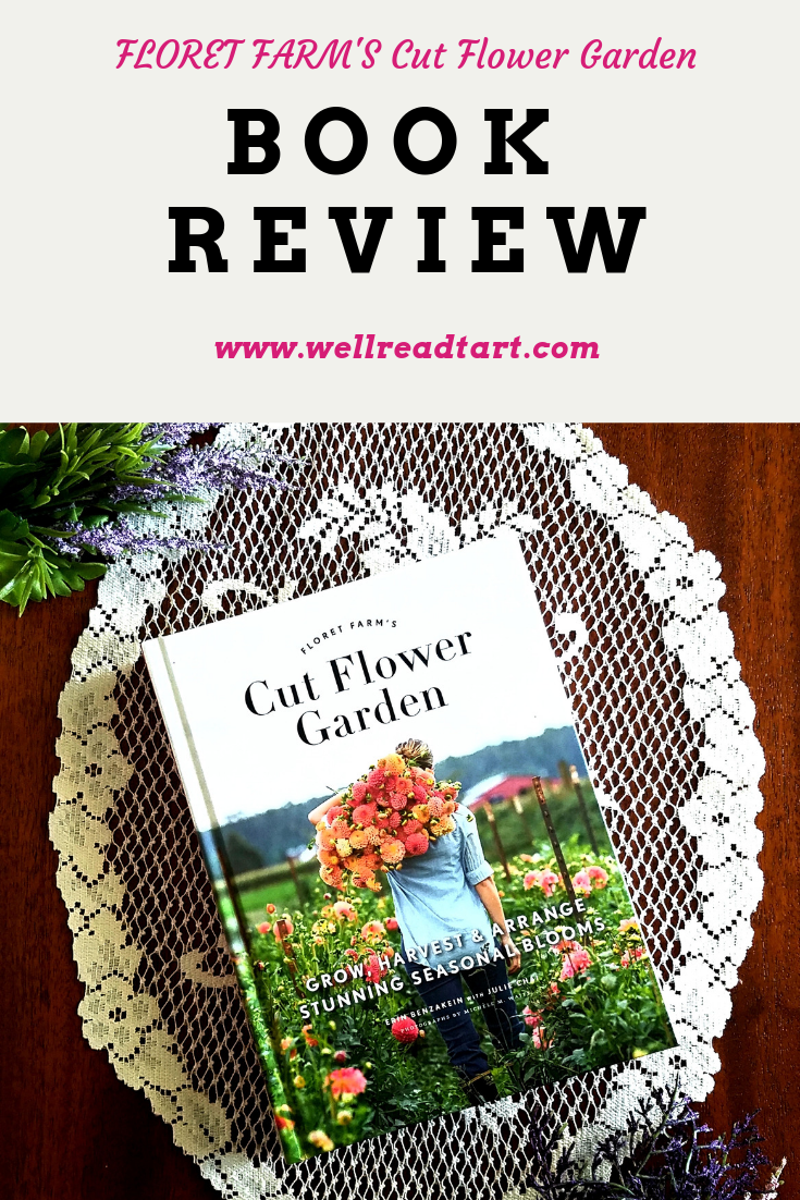 book review of floret farm's cut flower garden | books: books i want