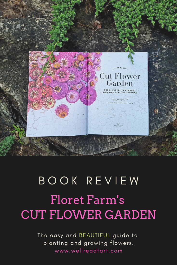 book review of floret farm's cut flower garden | best books uncorked