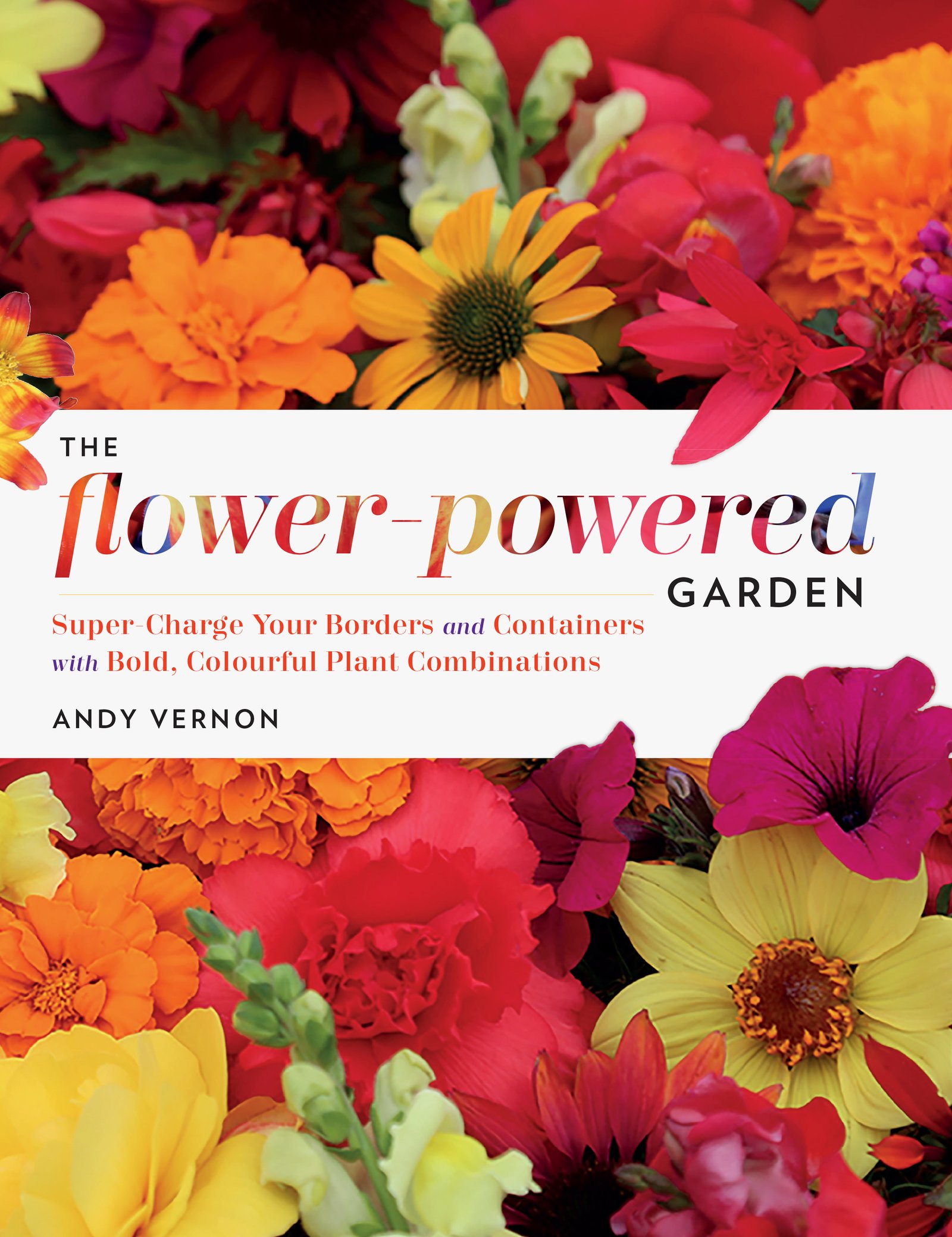 the flower-powered garden - workman publishing